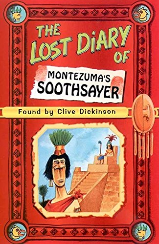 Book The Lost Diary of Montezuma’s Soothsayer (Lost Diaries S) free