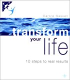 Book Transform Your Life: 10 Steps to Real Results free