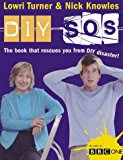 Book Diy Sos: The Book That Rescues You From Diy Disaster free