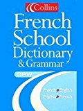 Book Collins Dictionary and Grammar - Collins French School Dictionary and Grammar free