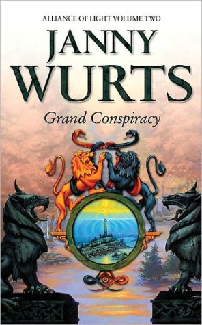 Book Grand Conspiracy: Second Book of The Alliance of Light (The Wars of Light and Shadow, Book 5) (The Wars of Light and Shadow series) (Bk. 2) free