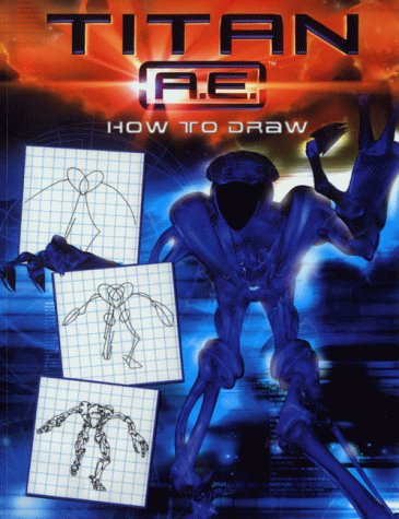 Book How To Draw Titan Ae (titan Ae) free Book How To Draw Titan Ae (titan Ae) free