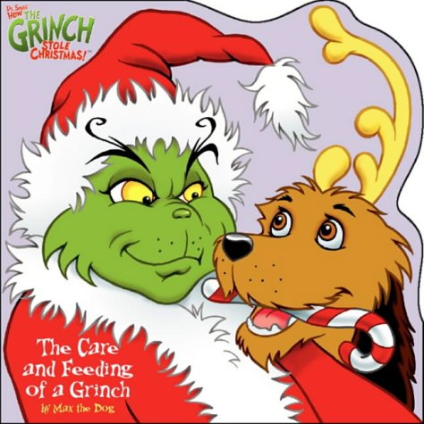 Book The Care and Feeding of a Grinch: Shaped Storybook (Dr. Seuss' How the Grinch Stole Christmas!) free