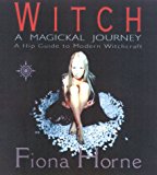 Book Witch: A Magikal Journey- A Hip Guide to Modern Witchcraft free