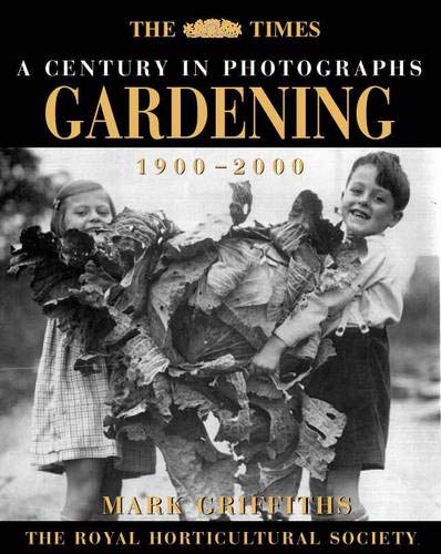 Book The Times a Century in Photographs-Gardening, 1900-2000 free