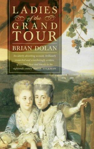 Book Ladies of the Grand Tour free