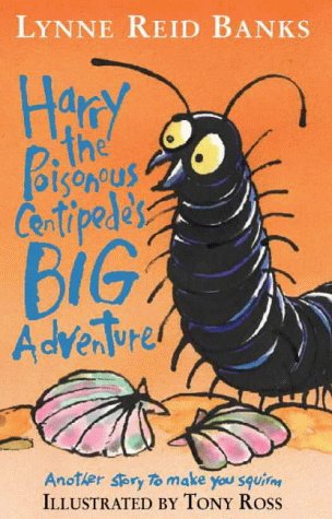 Book Harry The Poisonous Centipede's Big Adventure free