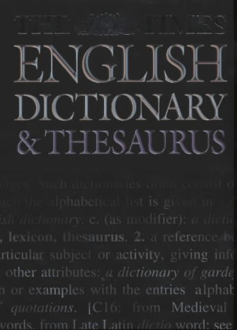 Book The " Times " English Dictionary and Thesaurus (Dictionary & Thesaurus) free