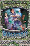 Book Whizzard! (Tales of the Dark Forest) free