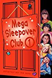 Book Mega Sleepover 'the Sleepover Club at Frankie'S', 'the Sleepover Club at Lyndsey'S', 'the Sleepover Club at Felicity's (No. 1) free
