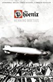 Book The Phoenix [a Novel About The Hindenburg] free