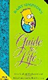 Book Bart Simpson's Guide to Life : A Wee Handbook for the Perplexed free