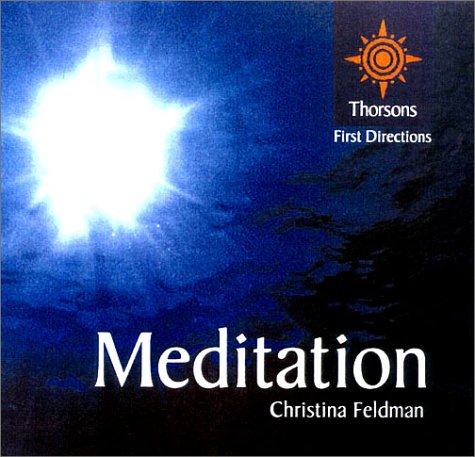 Book Meditation: Thorsons First Directions free