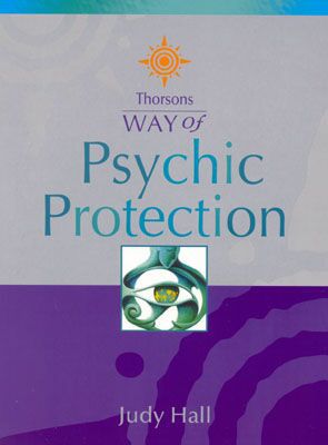 Book Psychic Protection (Thorsons Way of) free