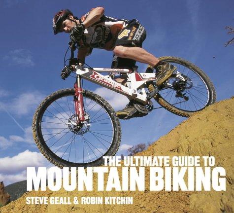 Book The Ultimate Guide To Mountain Biking free