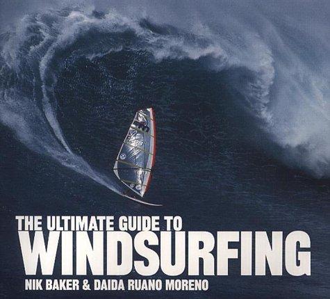 Book The Ultimate Guide to Windsurfing free