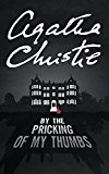 Book By the Pricking of My Thumbs (Tommy & Tuppence Chronology) free