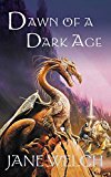 Book Dawn of a Dark Age free
