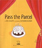 Book Pass the Parcel: A Present to Unwrap? Look Under the Flap! free