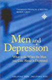 Book Men and Depression: What to Do When the Man You Care About is Depressed free