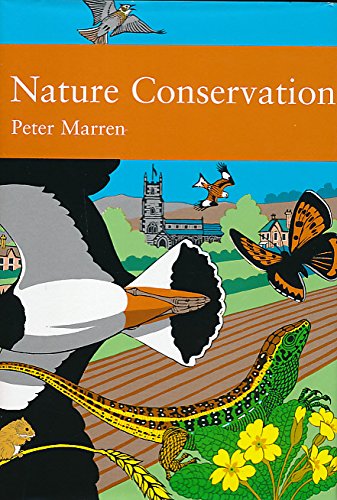 Book Nature Conservation: A Review of the Conservation of Wildlife in Britain 1950-2001 (Collins Nature) free