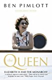 Book The Queen : Elizabeth II and the Monarchy free