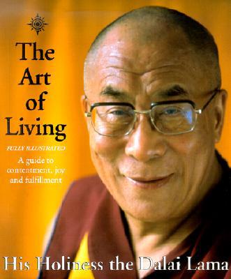 Book The Art of Living : A Guide to Contentment, Joy and Fulfillment free