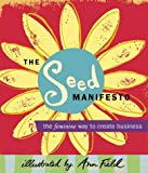 Book The SEED Manifesto: The Feminine Way to Create Business free