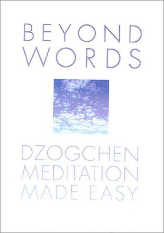 Book Beyond Words: Dzogchen Made Simple free