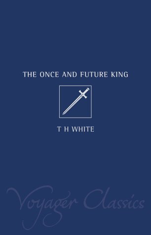 Book The Once and Future King (Voyager Classics) free