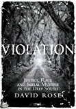 Book Violation: Justice, Race and Serial Murder in the Deep South free