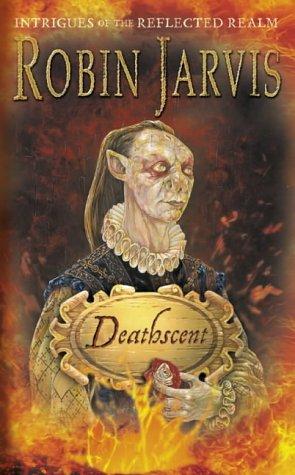 Book Deathscent (Intrigues of the Reflected Realm) free