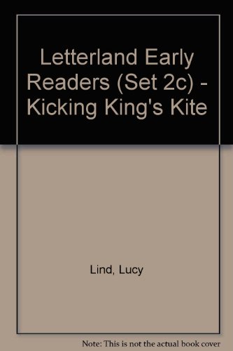 Book Kicking King's Kite (Letterland Early Readers (Set 2c)) free