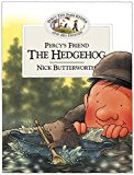 Book Percy's Friend the Hedgehog (Percy the Park Keeper & His Friends) free