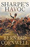 Book Sharpe's Havoc: Richard Sharpe and the Campaign in Northern Portugal, Spring 1809 free