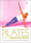 Book Pilates for a Fabulous Body: The Complete Age Power Program free