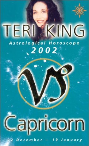 Book Teri King Astrological Horoscopes 2002:capricorn (teri King's Astrological Horoscopes For 2002) free