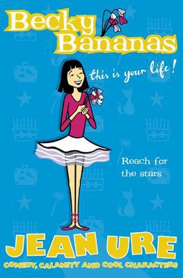 Book Becky Bananas: This Is Your Life (Diary Series) free
