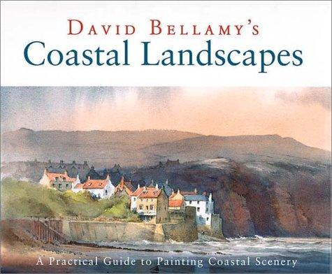 Book Coastal Landscapes: A Practical Guide to Painting Coastal Scenery free