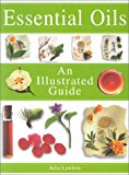 Book Essential Oils: An Illustrated Guide free