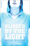 Book Blinded By The Light free
