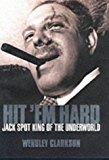Book Hit 'Em Hard: Jack Spot, King of the Underworld free