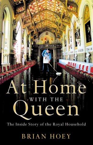 Book At home with the Queen: The inside story of The Royal Household free