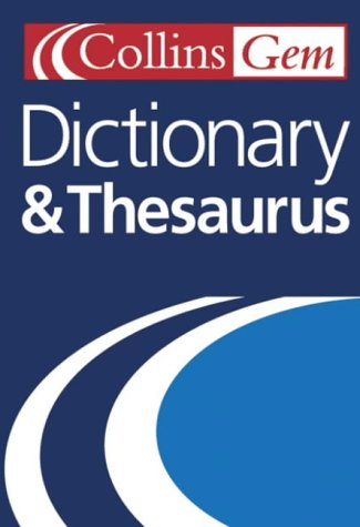 Book Dictionary and Thesaurus (Collins GEM) free Book Dictionary and Thesaurus (Collins GEM) free