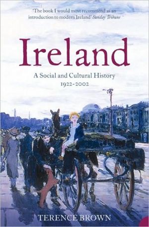 Book Ireland: A Social and Cultural History 1922–2002 free