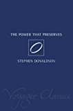 Book The Power That Preserves (Voyager Classics) free