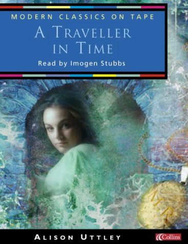 Book A Traveller in Time (Modern Classics on Tape) free
