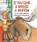 Book If You Give a Moose a Muffin free