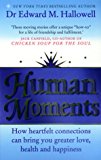 Book Human Moments: How to Find Meaning and Love in Your Everyday Life free
