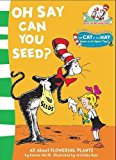 Book OH SAY CAN YOU SEED LEARN PB free